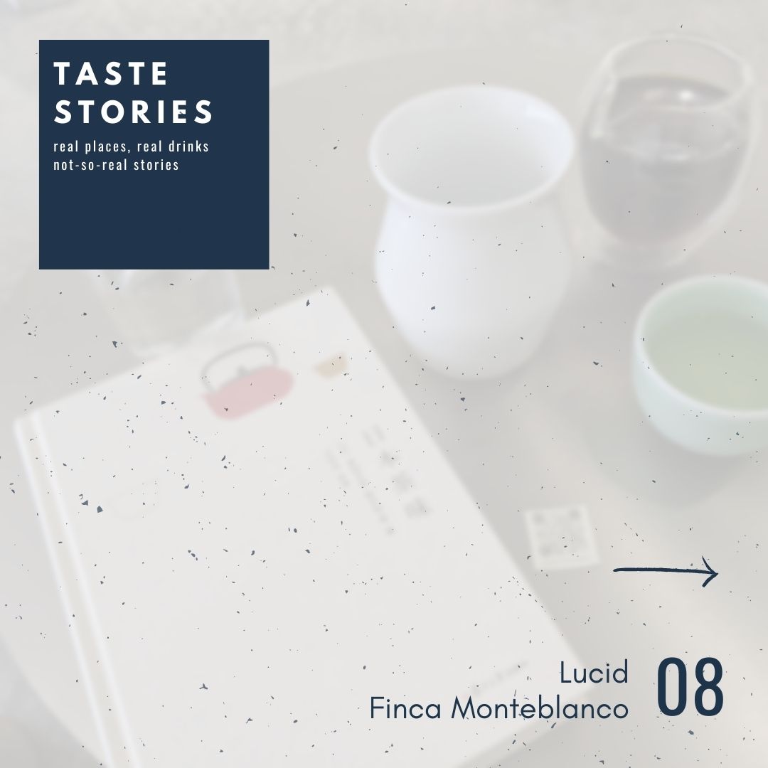 Taste Story #8: Finca Monteblanco (中文)